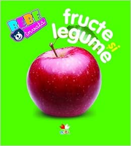 Fructe Si Legume Bebe Invata Amazon Co Uk Corina Dobrescu Books