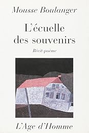 L' écuelle des souvenirs