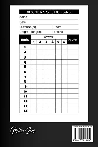 Archery Score Sheets Book: Score Cards for Archery Competitions, Tournaments, Recording Rounds and Notes for Experts and Beginners - Score Book 1