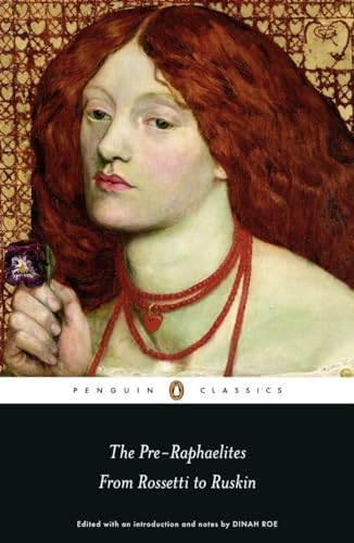 The Art of the Pre-Raphaelites: Prettejohn, Elizabeth