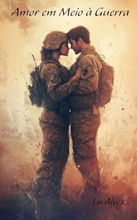 Livro Amor em Meio à Guerra