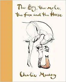 The Boy, the Mole, the Fox and the Horse Deluxe (Yellow) Edition