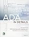 ADA in Details: Interpreting the 2010 Americans with Disabilities Act Standards for Accessible Desig by Janis Kent