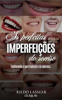 Livro As perfeitas imperfeições do sorriso