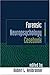 Forensic Neuropsychology Casebook