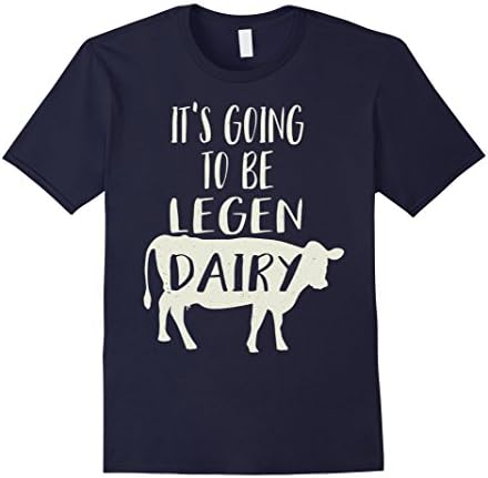 Mens It's Going to be Legendary (Legendairy) Cow Tshirt Large Navy