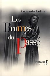 Les  brumes du passé