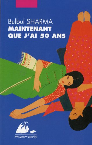 Maintenant que j'ai cinquante ans