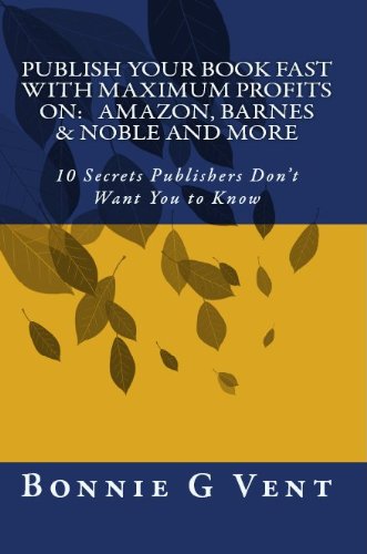 Amazon Com Publish Your Book Fast With Maximum Profits On Amazon