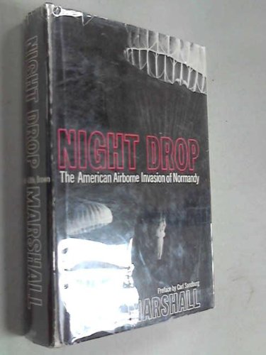 Night drop; the American airborne invasion of Normandy