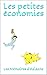 Les petites économies (French Edition) by Les Mémoires d'Helzane