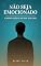 Livro Não Seja Emocionado: A Romantização de Uma Vida Idealizada