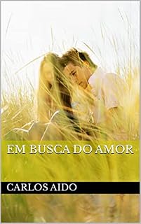 Livro Em Busca do Amor