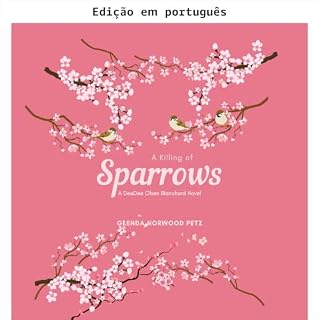 Livro Uma matança de pardais (Dee Dee Olsen, a garota fantasma)