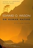 On Human Nature: Revised Edition, Edward O. Wilson, 0674016386