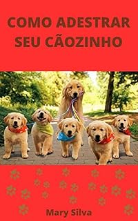 Livro Como Adestrar seu Cãozinho