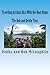 Traveling in Costa Rica With the Boat Bums: The Bob and Debby Tour (Traveling With The Boat Bums Series) (Volume 2) by Debby McLaughlin, Bob McLaughlin