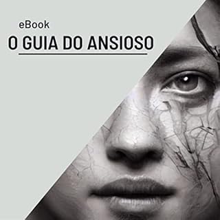 Livro O GUIA DO ANSIOSO