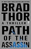 Path of the Assassin: A Thriller (The Scot Harvath Series Book 2) by Brad Thor
