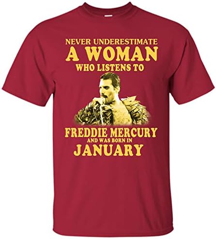 Never Underestimate A Woman Who Listens to Freddie Mercury and was Born in January Shirt