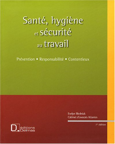Santé, hygiène et sécurité au travail