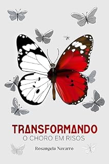 Livro Transformando o Choro em Risos