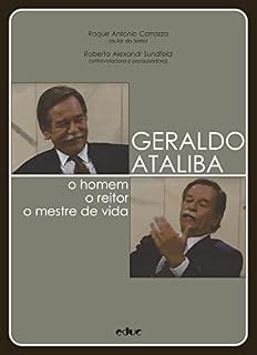 Livro Geraldo Ataliba: o homem, o reitor, o mestre de vida