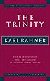 The Trinity (Milestones in Catholic Theology)
