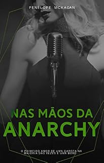 Livro Nas mãos da Anarchy (ARANHA Livro 2)