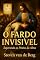 Livro O Fardo Invisível: Superando as Prisões da Alma