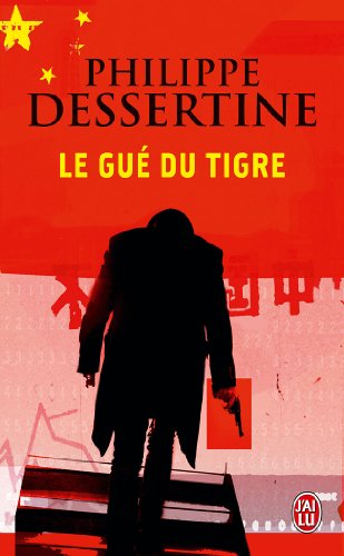 Le  gué du tigre