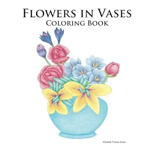 Flowers in Vases Coloring Book