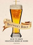 The Brewers Bible By Kunath, Brian by 