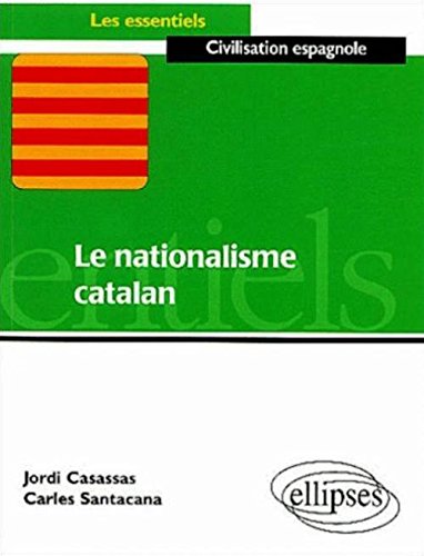 Le  nationalisme catalan