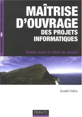 Maîtrise d'ouvrage des projets informatiques