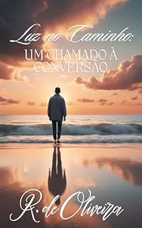 Livro Luz no caminho: Um chamado a conversão