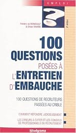 100 questions posées à l'entretien d'embauche