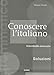 Conoscere Italiano Intermedio-Avanzato Soluzioni (Grammatica) by