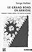 Le grand bond en arrière : Comment l'ordre libéral s'est imposé au monde by
