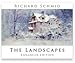 THE LANDSCAPES - newly ENHANCED EDITION by RICHARD SCHMID 1st printing - 11/2017