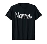 Momma T-shirt