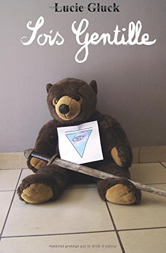 Sois Gentille