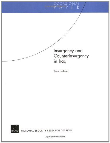 Insurgency and Counterinsurgency in Iraq (Occasional Papers) Insurgency and Counterinsurgency in Iraq (Occasional Papers) Kindle Paperback