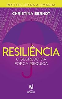 Livro Resiliência - O segredo da força psíquica (Nobilis)