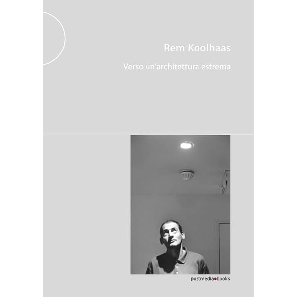 Oma: Rem Koolhaas : Architecture 1970-1990: Lucan, Jacques