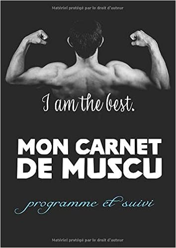Mon Carnet De Muscu Programme Et Suivi Format 21x29 7 Cm 100 Pages 12 Mois D Entrainement French Edition Editions I M The Best Amazon Com Books