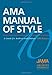 AMA Manual of Style: A Guide for Authors and Editors