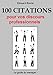 100 citations pour vos discours professionnels (French Edition) by Edouard Breme
