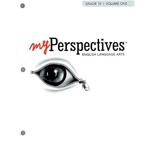 My Perspective California English Language Art Grade 10 Volume 2