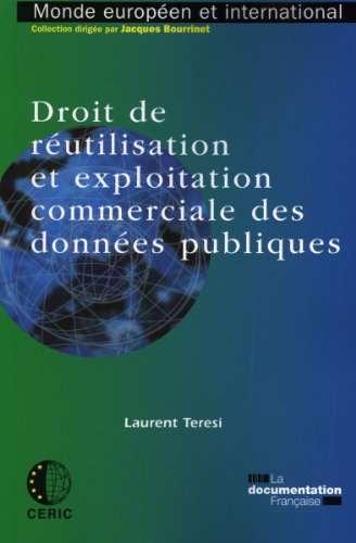 Droit de réutilisation et exploitation commerciale des données publiques